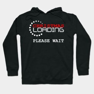 Christmas Loading Funny Men Women Xmas Gift Idea Hoodie